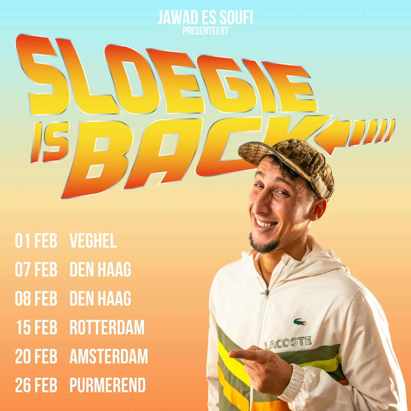 Sloegie is back · Tour